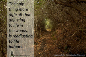 adjusting to life indoors quote