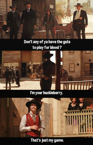 Val Kilmer as Doc Holliday = fun