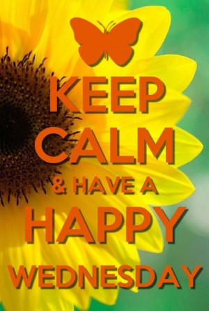 Keep Calm Happy Wednesday