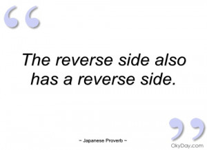 the reverse side also has a reverse side japanese proverb