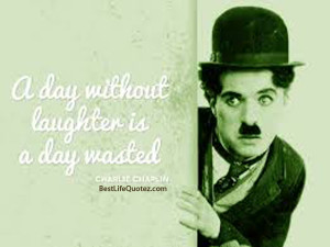 ... charlie chaplin quotes home charlie chaplin quotes a day without
