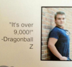 funny senior yearbook quotes dragonball z