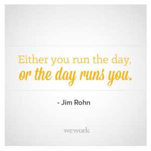 WeWork Inspirational Quote / Jim Rohn