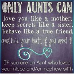 Life, Be An Aunts, Aunts And Nephew Quotes, Savvy Aunty, Aunts Cousins ...