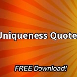 Famous Quotes About Uniqueness #12