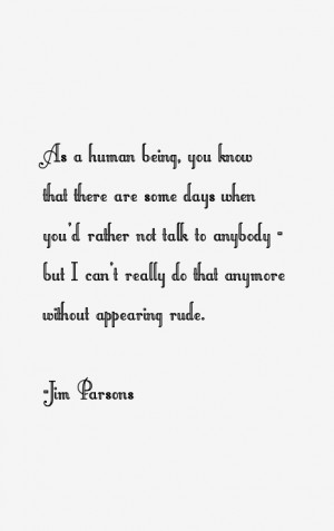 Jim Parsons Quotes amp Sayings