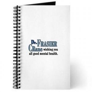 ... Journals & Spiral Notebooks > Frasier Good Mental Health Quote Journal