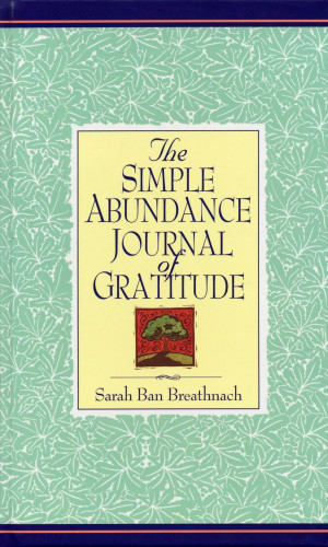 ... abundance journal of gratitude peace and plenty the simple abundance
