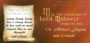 May the teaching of Lord Mahavira inspire you on Mahavir Jayanti and ...