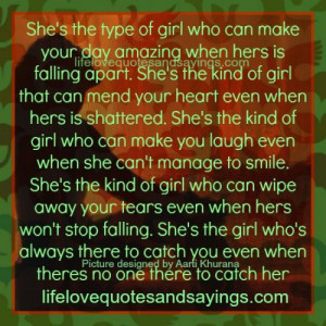 She Is The Kind Of Girl ~ She’s the type of girl who can make your ...