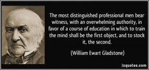 More William Ewart Gladstone Quotes