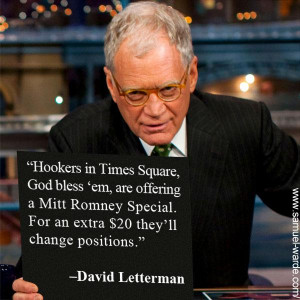 Hookers in Time Square…” David Letterman
