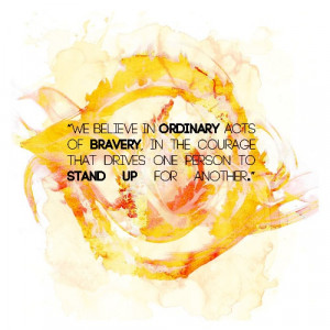 Favorite Quotes→ Divergent“We believe in ordinary acts of bravery ...