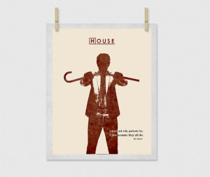 Tv Series Dr HOUSE Quote Hugh Laurie Print Art by Inkshadow, $35.00