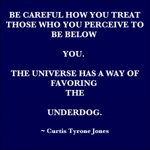Displaying 18> Images For - Underdog Quotes...