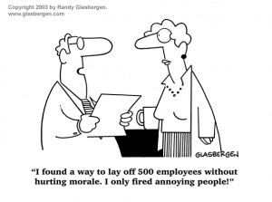 mgt84 Leadership and Managment Cartoons: employee morale during layoff