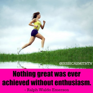 Nothing great was ever achieved without enthusiasm. – Ralph ...