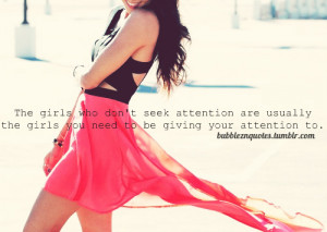 girlies #girl quotes #Teenager Quotes #life quotes #attention seekers