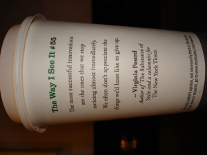 starbucks cup quotes. quote on my Starbucks cup