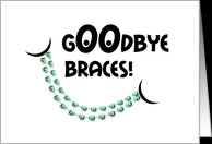 Congratulations Braces Off - Goodbye Braces Smile card - Product ...