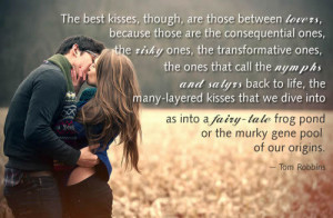 The best kisses...