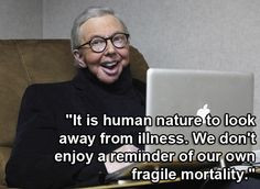 Wise words from the late Roger Ebert. I this quote examines why many ...