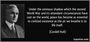 Under the ominous shadow which the second World War and its attendant ...