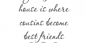 Cousin Quotes HD Wallpaper 28