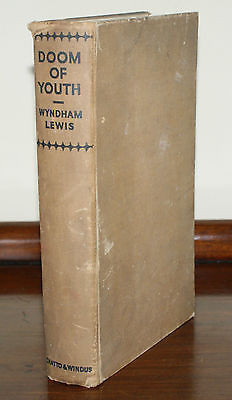 WYNDHAM LEWIS Doom of Youth 1932 1st/1st Polemic on Youth Supressed by ...