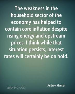 Andrew Hanlan - The weakness in the household sector of the economy ...