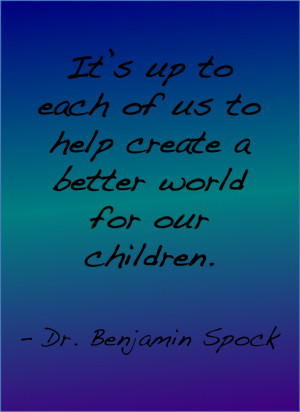 Dr. Benjamin Spock #quote