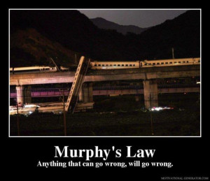 murphy-s-law-anything-that-can-go-wrong-will-go-wrong-fcf655