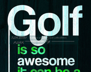 Golf Quote Print, Home Wall Art, De n Art, Golf Decor, Quote Poster ...