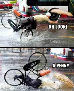 Return to The Best Of, “Oh Look, A Penny” – 23 Pics