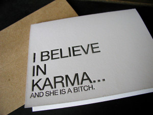 believe in karma greeting card from creativity