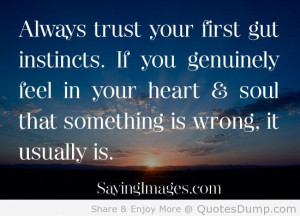 trust your instincts quotes