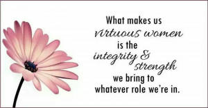 Yes.....Virtuous Woman!!!!!