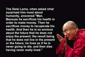 The Dalai Lama's thoughts on humanity: