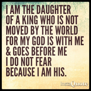 Daughter of a King #instaquote