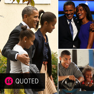 President Obama Melts Our Hearts With Quotes on Fatherhood