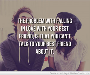falling in love with your best friend quotes and sayings