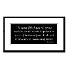 The Doctor of the Future Quote Small Framed Print