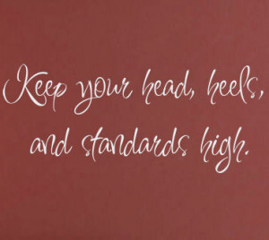 Keep Your Heels Head And