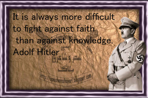 Adolf Hitler Quotes on Faith, Quotation on knowledge
