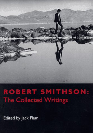 Robert Smithson Art Quotes