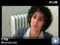 Moonstruck- to the dismay of my bf I can quote the ENTIRE movie word ...