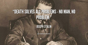 Related Pictures joseph stalin quotes about power joseph morgan klaus ...