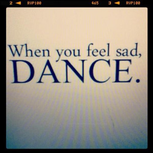Dance Quotes When You Feel