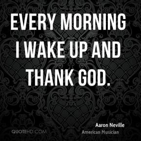 Aaron Neville Every Morning