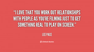 quote-Lee-Pace-i-love-that-you-work-out-relationships-136413_2.png